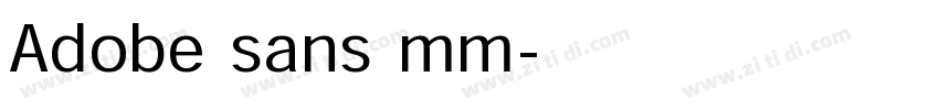 Adobe sans mm字体转换